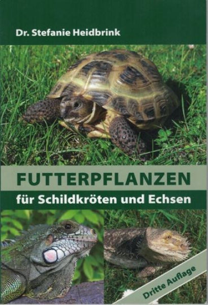Heidbrink Verlag Futterpflanzen für Schildkröten und Echsen